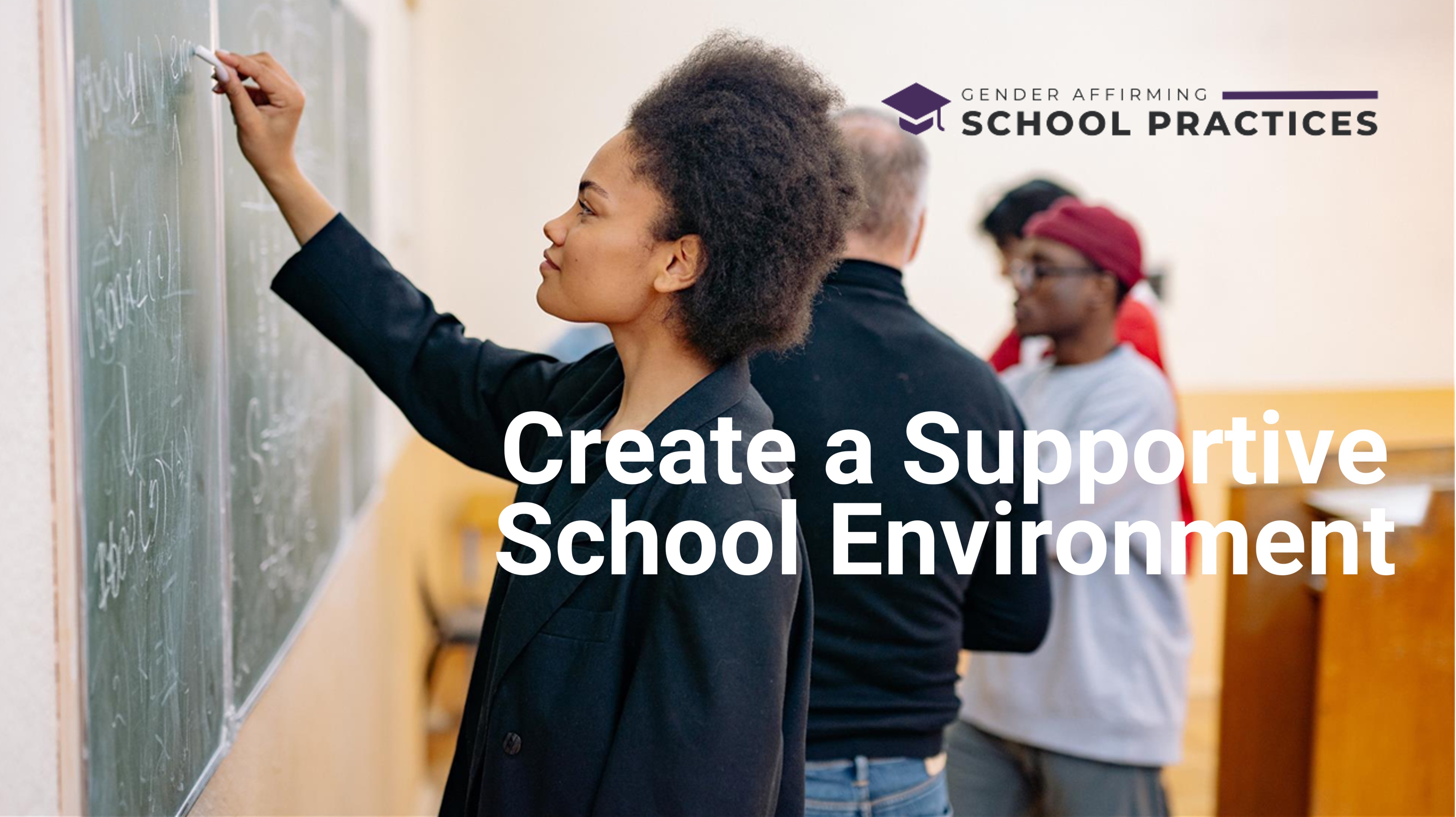 Module 4: Create a Supportive School Environment